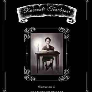 Racconti tenebrosi Ordina Subito