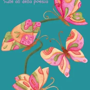 Sulle ali della poesia Prezzo Di Fabbrica
