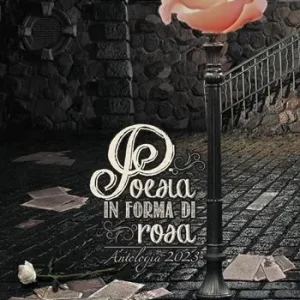 Poesia in forma di rosa 2023 Vendita Finale