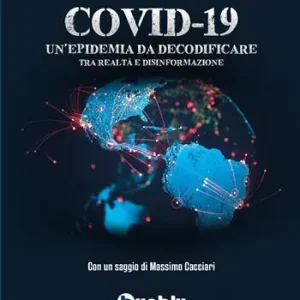 Bestseller Covid-19. Un‘epidemia da decodificare. Tra realtà e disinformazione