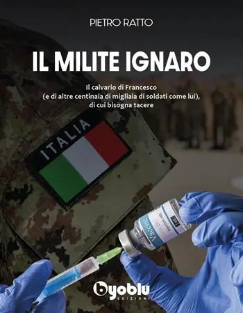 Solo Oggi Il milite ignaro. Il calvario di Francesco (e di altre centinaia di migliaia di soldati come lui), di cui bisogna tacere