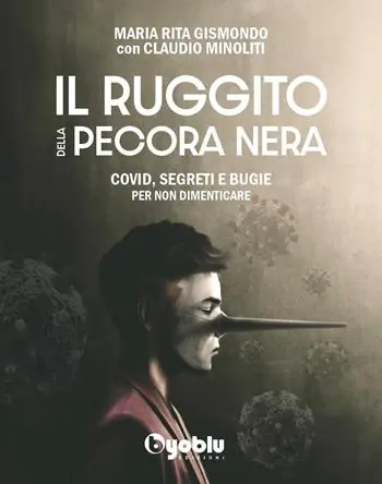 Il ruggito della pecora nera. Covid, segreti e bugie. Per non dimenticare Promo Stagionale