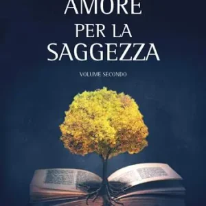 Pagamento Sicuro Amore per la saggezza. Vol. 2