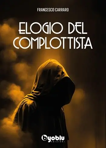 A Buon Prezzo Elogio del complottista