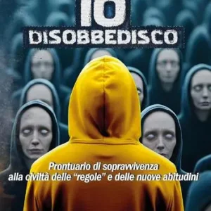Non Perdere Io disobbedisco