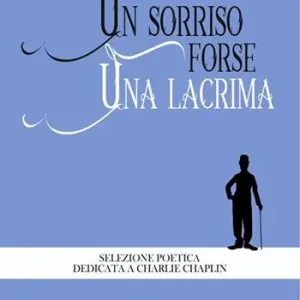 Un sorriso, forse una lacrima. Perché la vita si può affrontare in due modi con il sorriso o con il pianto Direttamente Dal Produttore