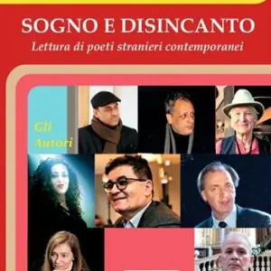 Offerta Speciale Sogno e disincanto. Lettura di poeti stranieri contemporanei