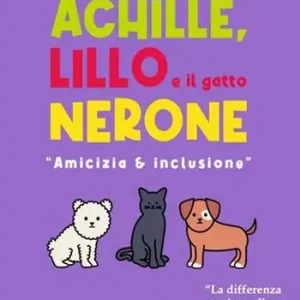 Super Prezzo Achille, Lillo e il gatto Nerone