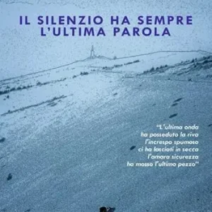Il silenzio ha sempre l‘ultima parola Offerta Del Giorno