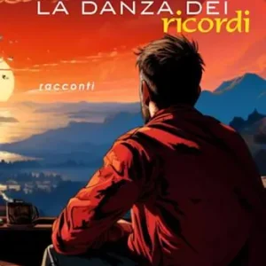 La danza dei ricordi Ordina Subito