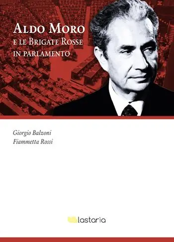Aldo Moro e le Brigate Rosse in Parlamento Professionale
