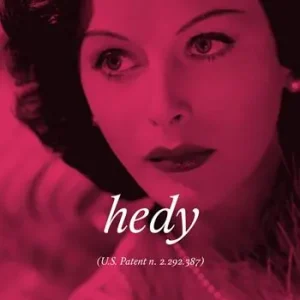 Hedy. U.S. Patent n. 2.292.387 Quantità Limitata