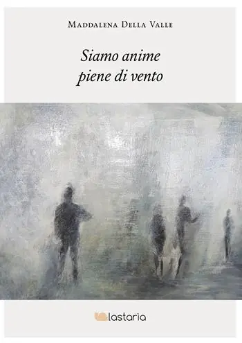Siamo anime piene di vento Ordina Subito