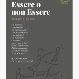 Essere o non essere. Romanzo in tre parti Offerta Del Giorno
