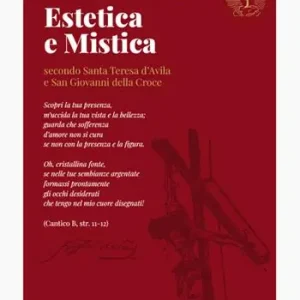 Promozione Estetica e mistica secondo santa Teresa d‘Avila e san Giovanni della Croce