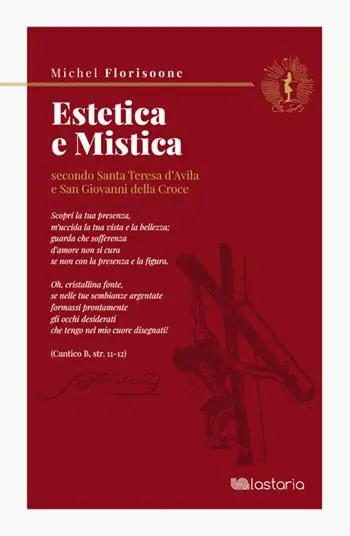 Promozione Estetica e mistica secondo santa Teresa d‘Avila e san Giovanni della Croce