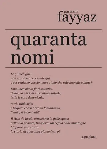 Quaranta nomi. Testo inglese a fronte Offerta Limitata