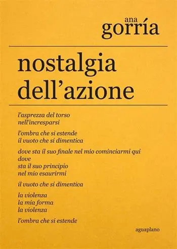 Nostalgia dell‘azione. Ediz. Italiana e spagnola Compra Online