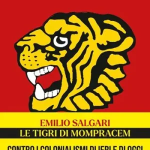 Novità Le tigri di Mompracem. Ediz. integrale