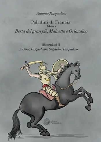Esclusivo Berta del Gran Pié, Mainetto e Orlandino. Paladini di Francia. Vol. 1