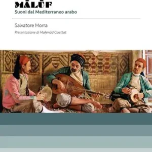 Offerta Del Giorno Maluf. Suoni dal Mediterraneo arabo