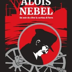 Alois Nebel Quantità Limitata