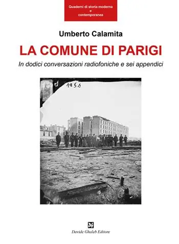 Scelto Dai Clienti La Comune di Parigi. In dodici conversazioni radiofoniche e sei appendici