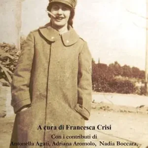 Nuova Collezione Maria. Frammenti di una vita