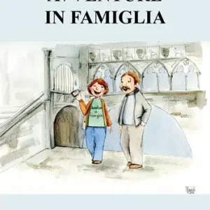 Avventure in famiglia Novità