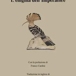 Consegna Rapida Federico II. L‘enigma dell‘imperatore