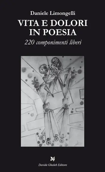 Direttamente Dal Produttore Vita e dolori in poesia. 220 componimenti liberi