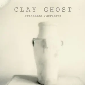 Clay ghost. Ediz. illustrata Miglior Prezzo