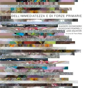 Dell‘immediatezza e di forze primarie. Ediz. a colori Sconto