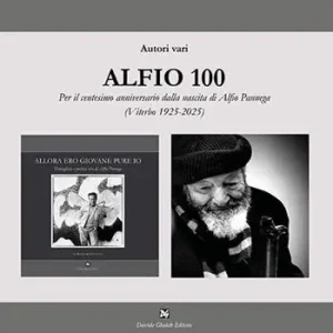 Subito Disponibile Alfio 100. Per il centesimo anniversario dalla nascita di Alfio Pannega