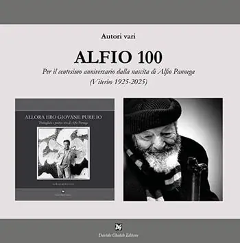 Subito Disponibile Alfio 100. Per il centesimo anniversario dalla nascita di Alfio Pannega