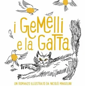 Offerta Lampo I gemelli e la gatta. Ediz. a colori
