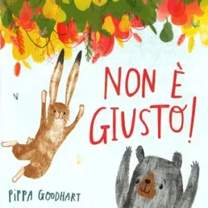 Non è giusto! Albi illustrati. Ediz. a colori Economico