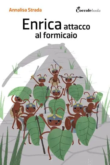 Compra Adesso Enrica, attacco al formicaio. Ediz. illustrata