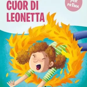 Offerta Speciale Cuor di leonetta. Ediz. a colori
