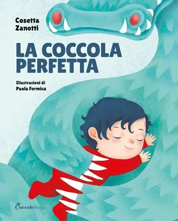 Offerta Speciale La coccola perfetta. Albi illustrati. Ediz. a colori