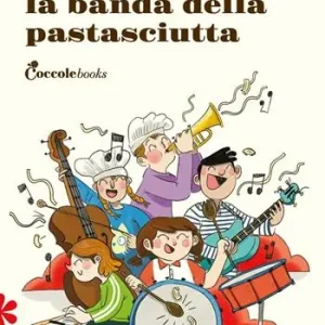 La banda della pastasciutta Ultima Occasione
