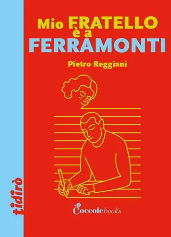 Affare Mio fratello è a Ferramonti