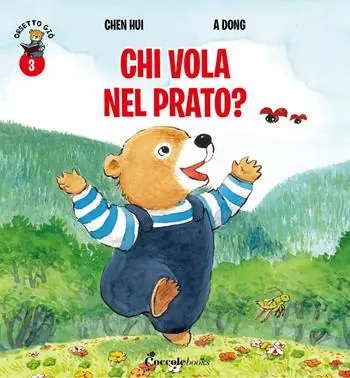 Promozione Chi vola nel prato? Orsetto Giò. Ediz. a colori. Vol. 3