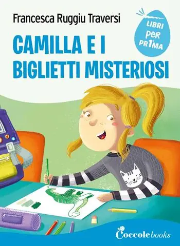 Ordina Subito Camilla e i biglietti misteriosi