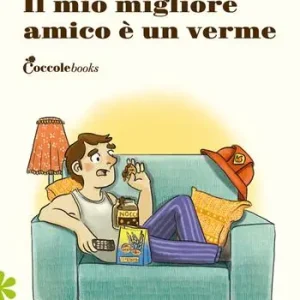 Il mio miglior amico è un verme Subito Disponibile