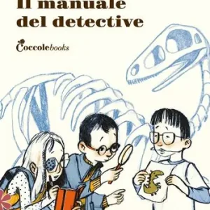 Il manuale del detective. Ediz. illustrata Promo Stagionale