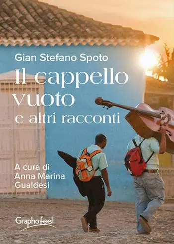 Il cappello vuoto e altri racconti Must-Have
