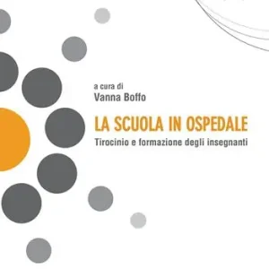 La scuola in ospedale. Tirocinio e formazione degli insegnanti Pagamento Sicuro