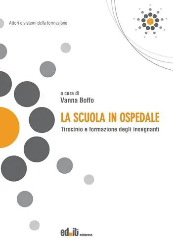 La scuola in ospedale. Tirocinio e formazione degli insegnanti Pagamento Sicuro