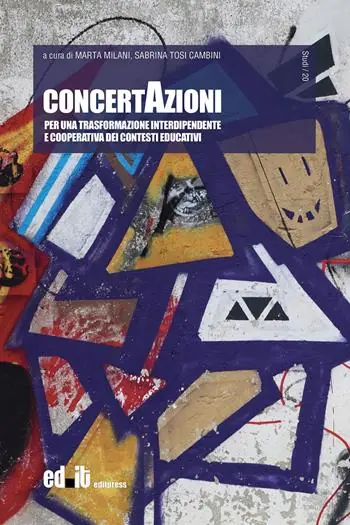 ConcertAzioni. Per una trasformazione interdipendente e cooperativa dei contesti educativi Prezzo Ridotto